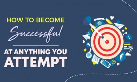 EP002:  How To Become Successful at Anything you Attempt