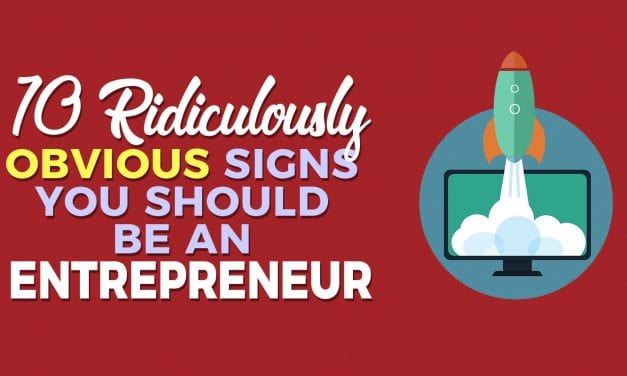 EP017: 10 Ridiculously Obvious Signs You Should Be An Entrepreneur